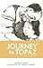 Journey to Topaz by Yoshiko Uchida