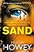 Sand (The Sand Chronicles, #1)