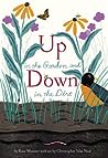 Up in the Garden and Down in the Dirt by Kate Messner