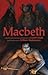 Macbeth: A Graphic Novel (Shakespeare Classics Graphic Novels)