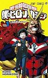 僕のヒーローアカデミア 1 [Boku no Hero Academia 1] by Kohei Horikoshi