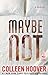 Maybe Not (Maybe, #1.5)