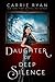 Daughter of Deep Silence