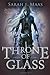 Throne of Glass by Sarah J. Maas