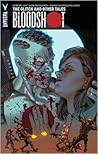 Bloodshot, Vol. 6 by Duane Swierczynski