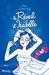 Le réveil d'Isabelle by Nadia Lakhdari King