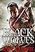 Black Wolves (Black Wolves, #1)