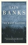 The Wasp Factory by Iain Banks