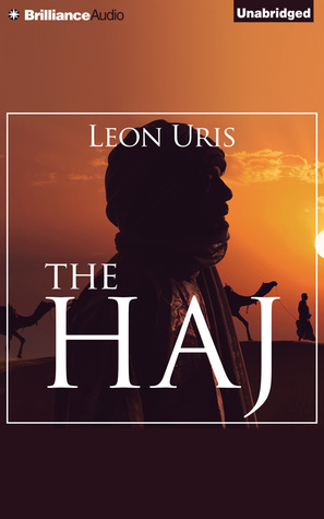 The Haj by Leon Uris