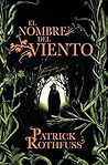 El nombre del viento by Patrick Rothfuss