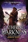 Gathering Darkness by Morgan Rhodes