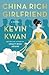 China Rich Girlfriend (Crazy Rich Asians, #2)