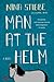 Man at the Helm by Nina Stibbe