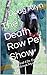 The Death Row Pet Show