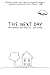 The Next Day: A Graphic Novella