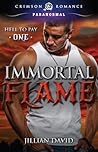 Immortal Flame by Jillian David