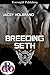 Breeding Seth (The Agency #2)