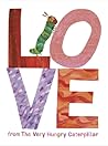 Love by Eric Carle