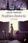 Sophies historia by Jojo Moyes