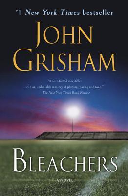 Bleachers by John Grisham