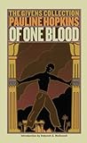 Of One Blood: Or, the Hidden Self