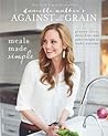 Danielle Walker's Against All Grain by Danielle Walker