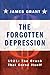 The Forgotten Depression: 1921: The Crash that Cured Itself