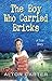 The Boy Who Carried Bricks -- A True Story of Survival