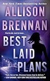 Best Laid Plans by Allison Brennan