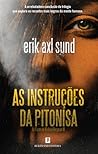 As Instruções da Pitonisa by Erik Axl Sund