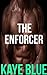 The Enforcer (Men Who Thrill, #1)