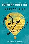 No Place Like Oz by Danielle  Paige