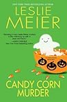 Candy Corn Murder by Leslie Meier