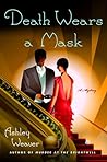 Death Wears a Mask (Amory Ames, #2)