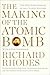 The Making of the Atomic Bomb