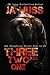 Three, Two, One by J.A. Huss