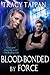 Blood-Bonded by Force (The Community, #3)