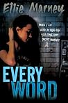 Every Word (Every, #2)