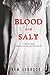 Blood and Salt (Blood and Salt, #1)