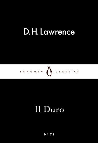 Il Duro by D.H. Lawrence