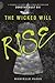 The Wicked Will Rise (Dorot...