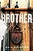 Brother by Ania Ahlborn