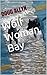 Wolf Woman Bay