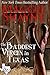 The Baddest Virgin in Texas (The Texas Brands, #2)