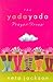 The Yada Yada Prayer Group by Neta Jackson