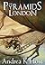 The Pyramids of London (The Trifold Age, #1)