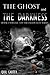 The Ghost and the Darkness Volume 1 (Fallocaust, #2)