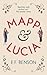 Mapp & Lucia (Lucia, #4) by E.F. Benson