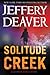 Solitude Creek (Kathryn Dance #4)