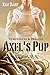 Axel's Pup (Werewolves & Dr...